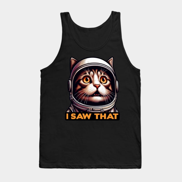 I Saw That meme Tabby Cat Astronaut Tank Top by Plushism